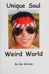 Unique soul weird world