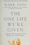 The one life we're given