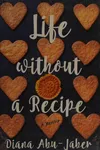 Life without a recipe