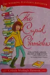 The Cupid Chronicles (Wedding Planner's Daughter #2)