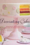 Decorating cakes