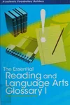 The essential reading and language arts glossary I