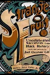 Strange fruit