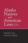 Alaska natives and American laws