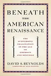 Beneath the American Renaissance