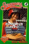 Home run hero