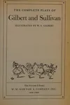 The complete plays of Gilbert and Sullivan