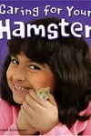 Caring for your hamster