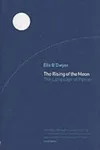The rising of the moon