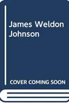James Weldon Johnson