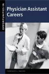 Opportunities in physician assistant careers