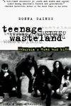 Teenage wasteland