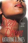 Deep Down