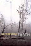 Deforesting the earth