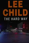 The Hard Way