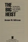 The big heist