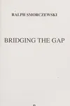 Bridging the Gap