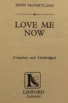 Love Me Now