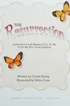 The resurrection