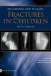 Rockwood and Wilkins' fractures in children