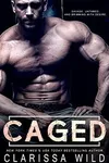Caged