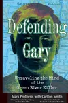 Defending Gary