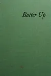 Batter up