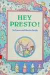 Hey presto!