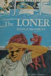 The loner