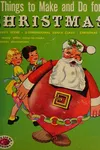 Things to make and do for Christmas