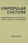 Unpopular Culture
