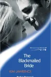 The Blackmailed Bride
