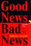 Good news, bad news