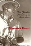 Maverick heart