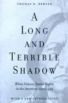 A long and terrible shadow