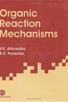 Organic reaction mechanisms