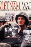 Encyclopedia of the Vietnam War