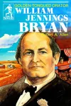 William Jennings Bryan