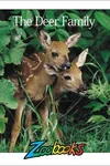 The deer family