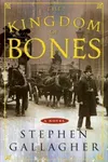 The Kingdom of Bones