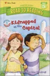 Kidnapped at the Capital