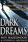 Dark dreams