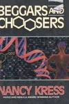 Beggars & choosers