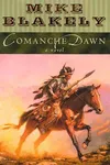 Comanche dawn