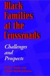 Black families at the crossroads