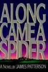 Along Came a Spider