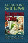 Dangerous games