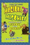 Magical mischief
