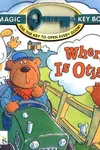 Where is Otis?