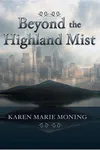 Beyond the Highland Mist